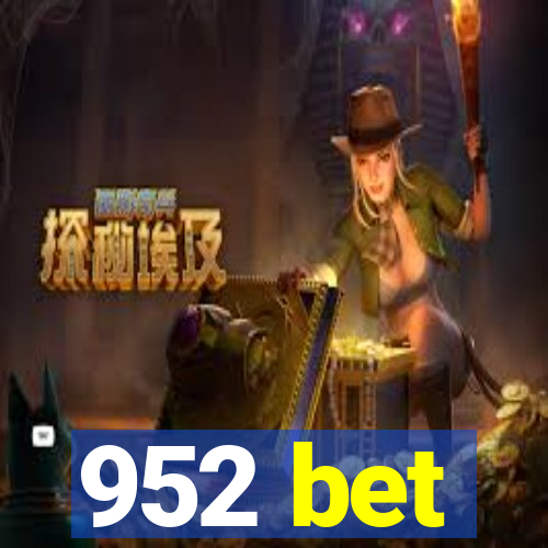 952 bet